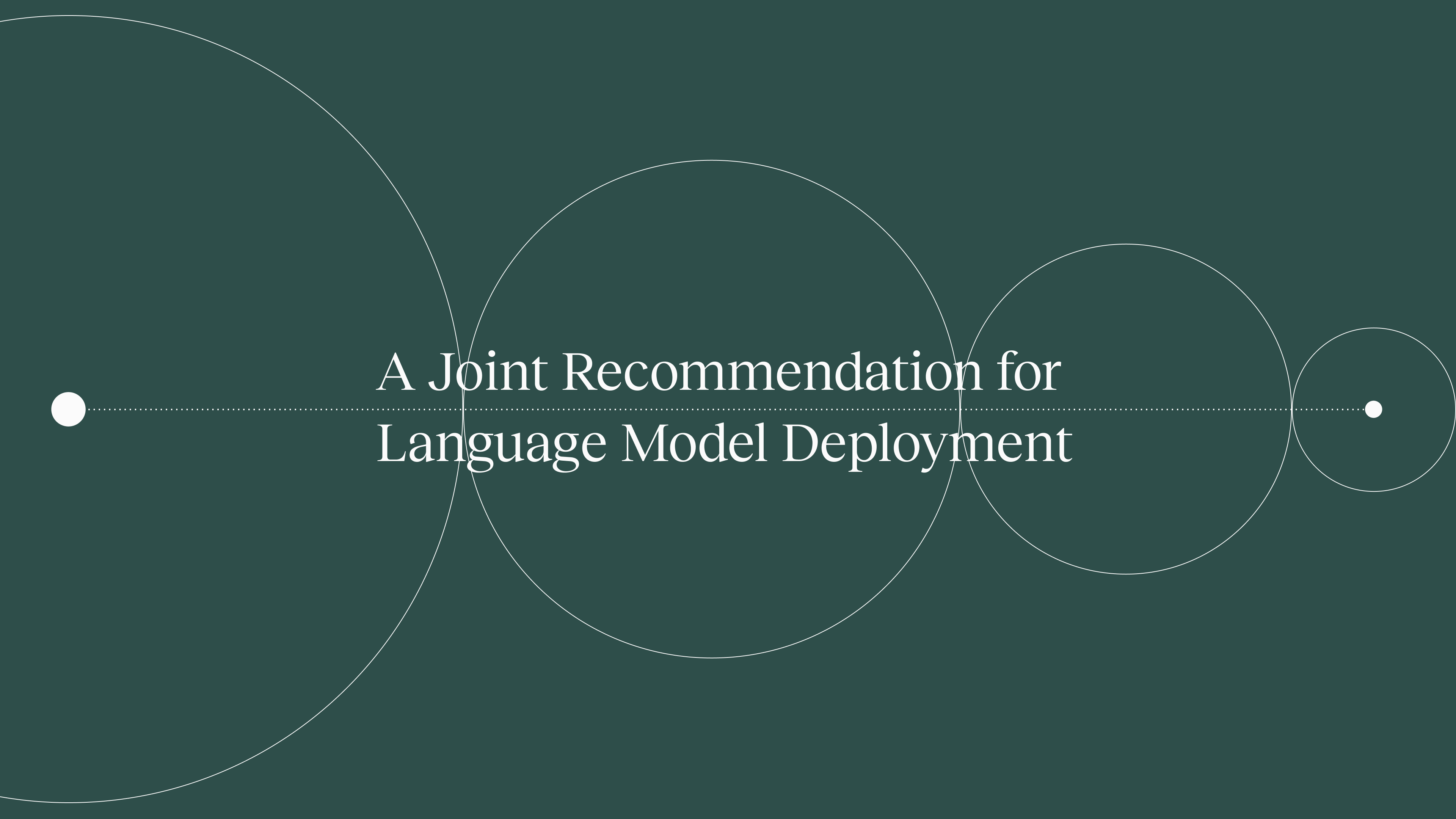 Best practices for deploying language models