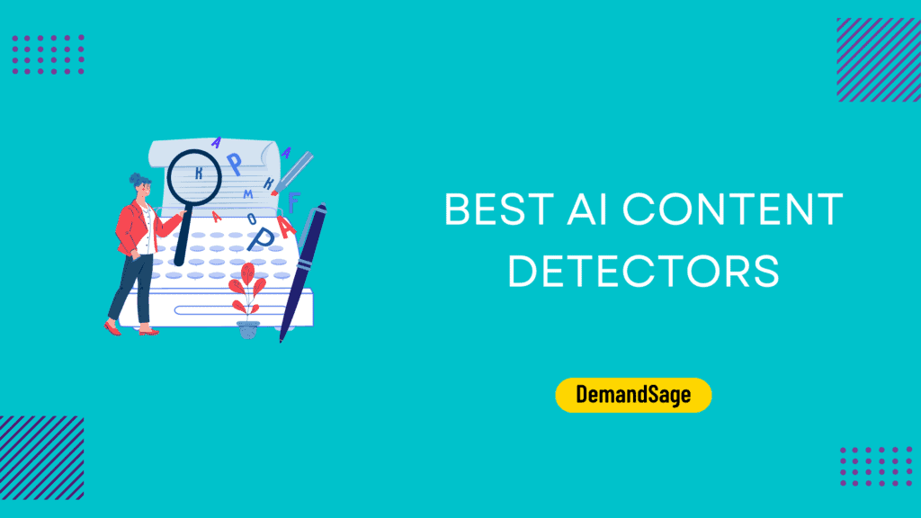 5 “Best” AI Content Detectors (April 2023)